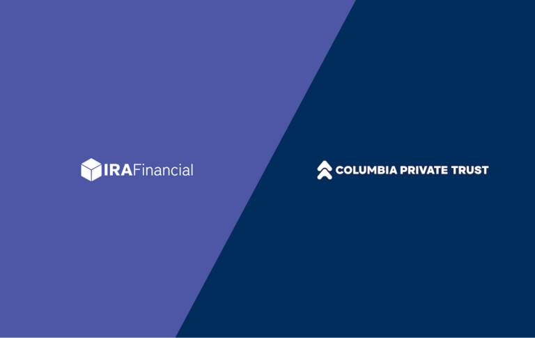 IRA Financial vs Columbia Private Trust