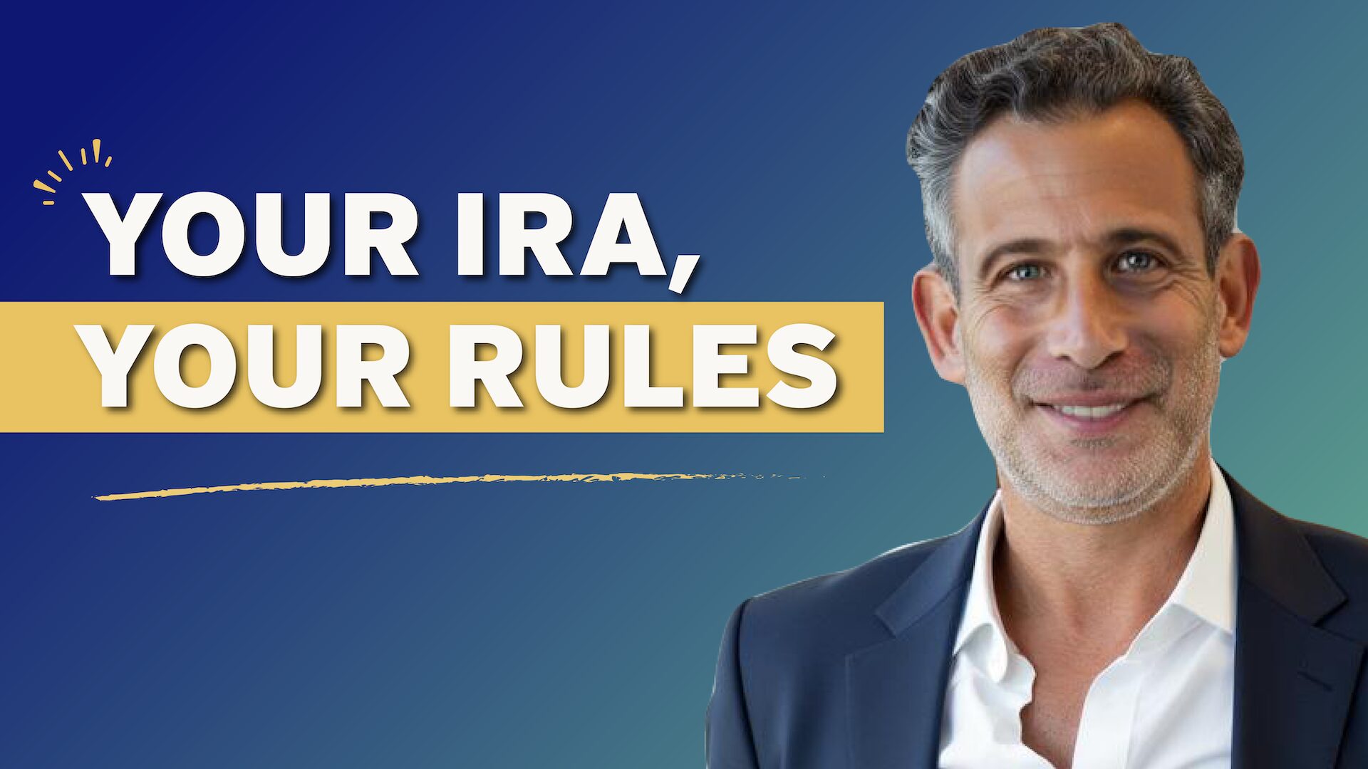 Your IRA, Your Rules video