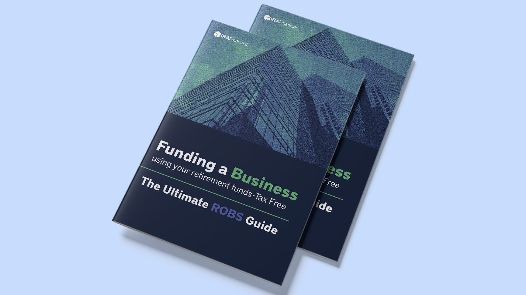IRA Financial The Ultimate ROBS Guide