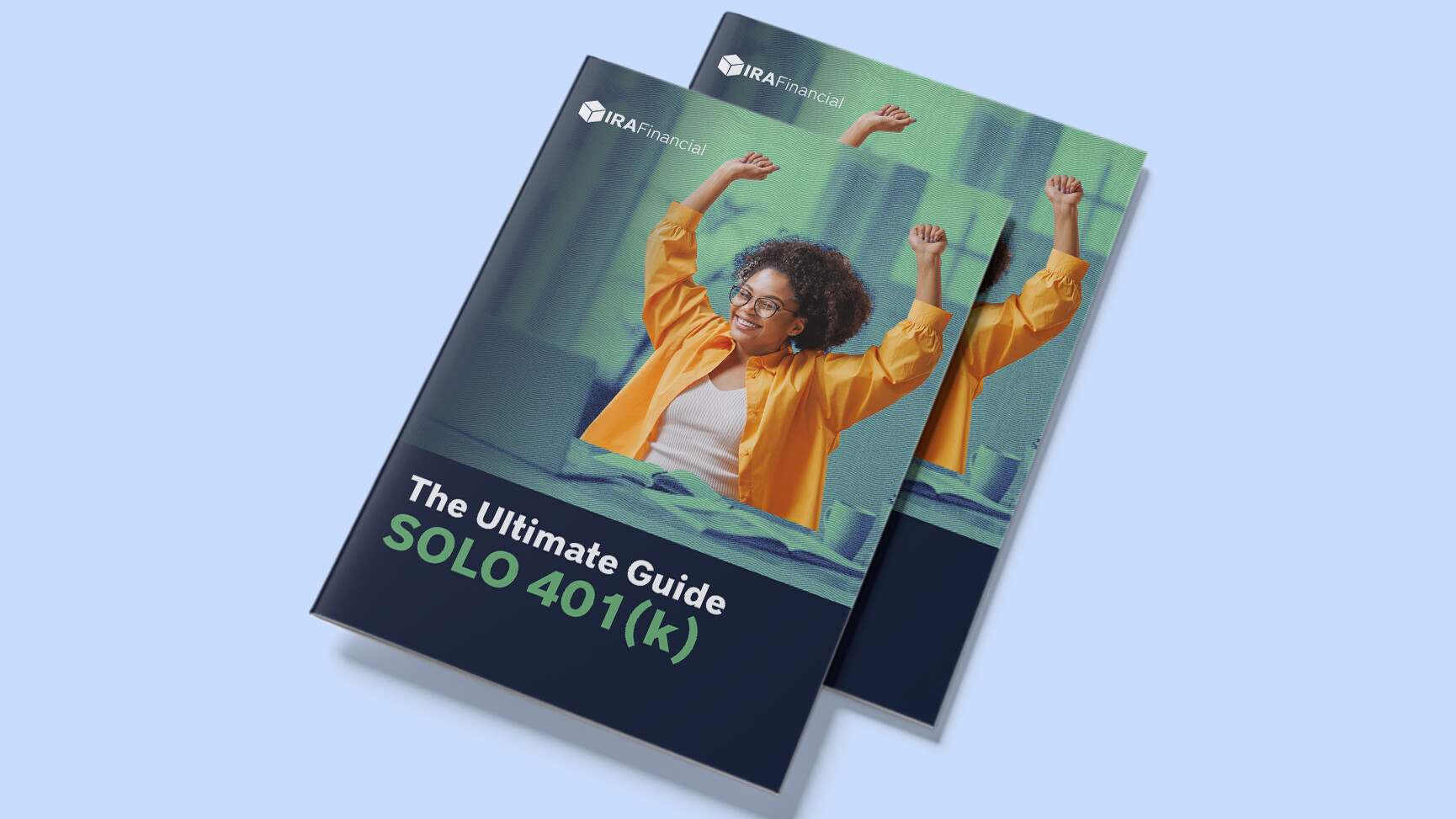 IRA Financial The Ultimate Solo 401(k) Guide