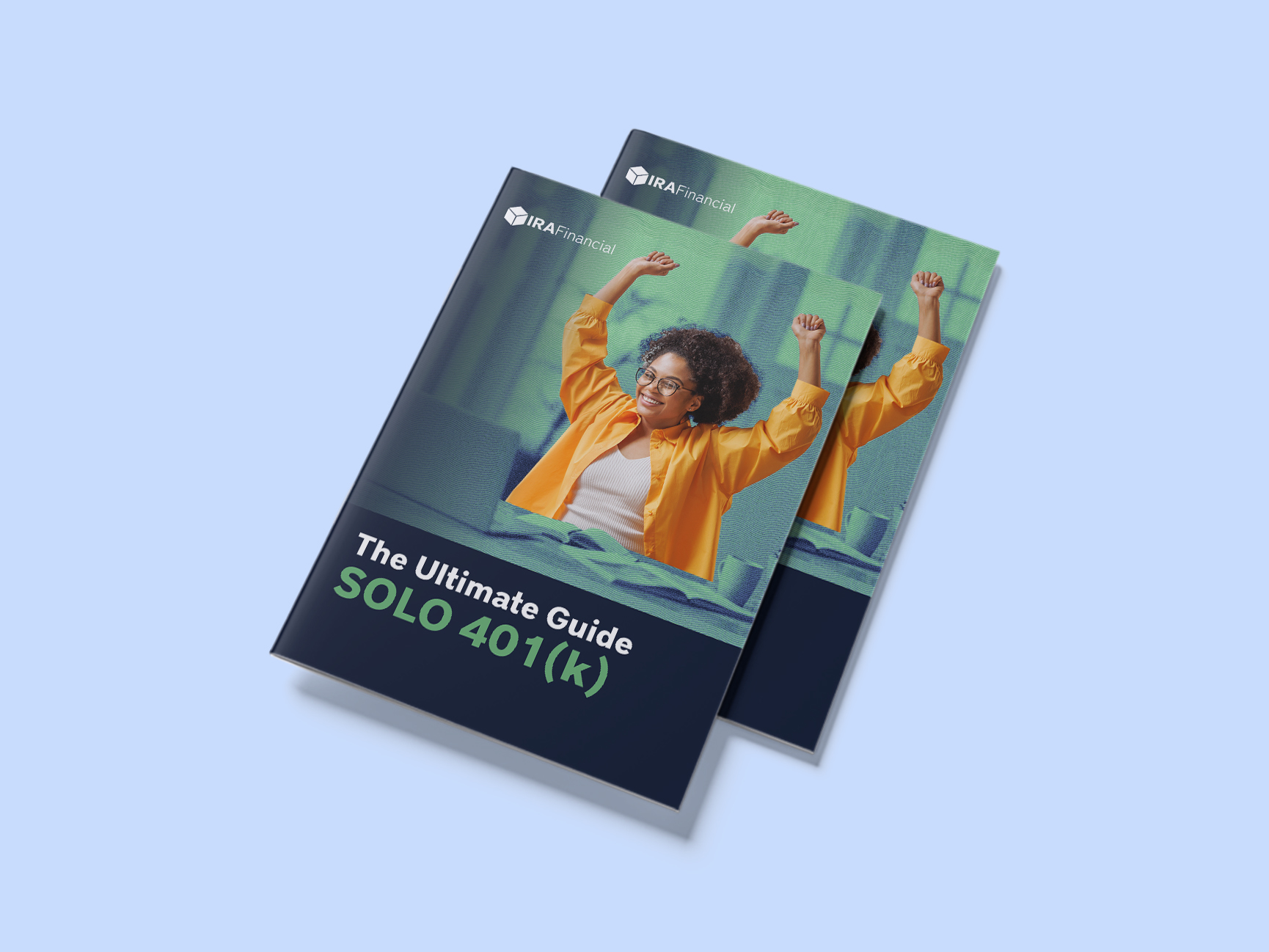 IRA Financial The Ultimate Solo 401(k) Guide