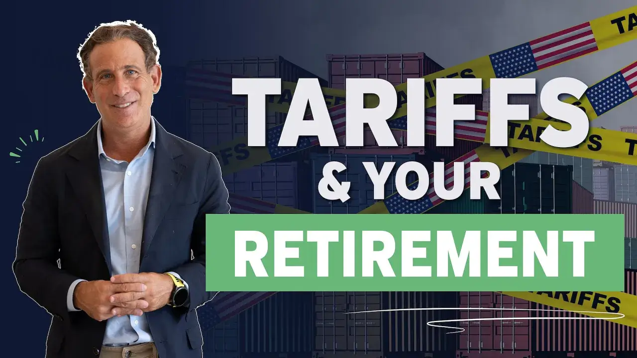 Trade Wars & Tariffs: Protect Your Retirement Before It’s Too Late